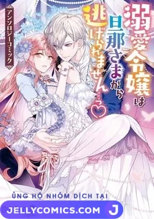 The Young Lady Can’t Escape From Her Doting Husband