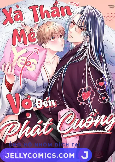 Xà Thần Mê Vợ Đến Phát Cuồng