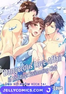 Mối tình nguy hiểm tại CLB bơi lội ( Oneshot )