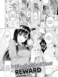 I Really Want Your Reward [Comic Kairakuten 2020-08]