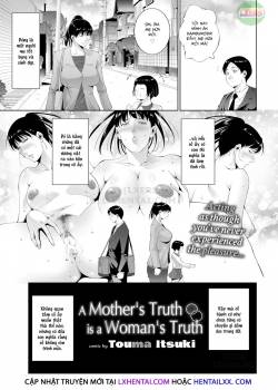 A Mother’s Truth Is A Woman’s Truth