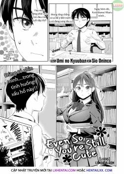 Even So, You’re Still Cute