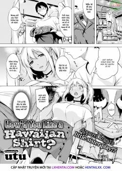 How’d You Like A Hawaiian Shirt