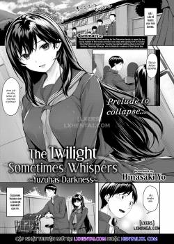 The Twilight Sometimes Whispers ~Yuzuha’s Darkness~