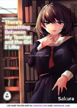 There’s Something Between My Teacher And The Girl I Like