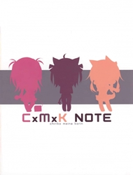 Cxmxk Notes