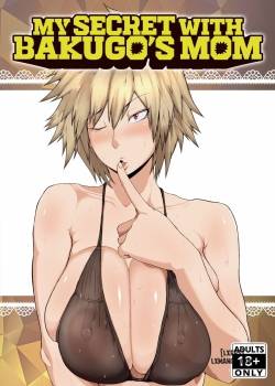 My Secret With Bakugo’s Mom