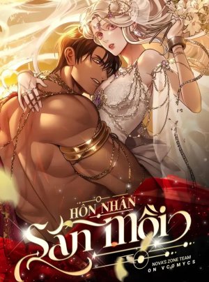 [18+] Hôn Nhân Săn Mồi